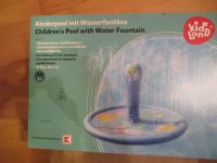 Kinder - Wasser-Pool mit Fontäne, neu und originalverpackt Nordrhein-Westfalen - Mönchengladbach Vorschau