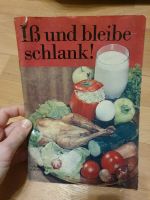 Kochbuch Rezepte Iß und bleibe schlank 1971 Sachsen-Anhalt - Halle Vorschau