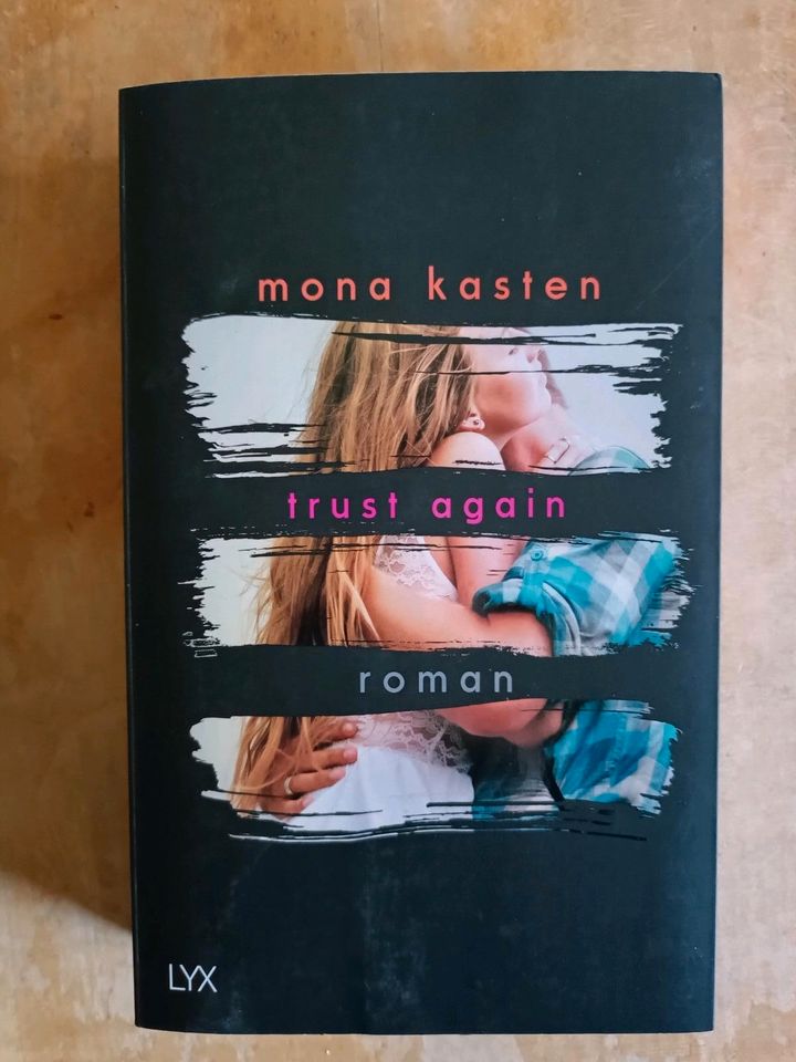 Trust Again von Mona Kasten in Tittmoning