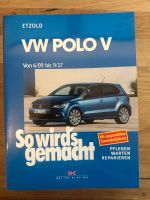 Etzold so wird‘s gemacht VW Polo V (5) Reparaturleitfaden Aachen - Aachen-Mitte Vorschau