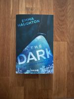 The Dark - Emma Haughton | Thriller Nordrhein-Westfalen - Bedburg Vorschau