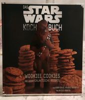 Das Star Wars Kochbuch - Wookiee Cookies Bayern - Zell am Main Vorschau