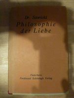 Philosophie der Liebe, Franz Sawicki Bayern - Bruckmühl Vorschau