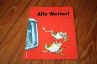 Buch Kinderbuch Alle Wetter Wetterfrosch Vorlesebuch Niedersachsen - Achim Vorschau