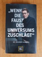 Buch " Wenn die Faust des Universums zuschlägt" von Dr. J. Wimmer Bayern - Buchloe Vorschau