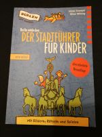 Berlin enrdecken - Der Stadtführer für Kinder Baden-Württemberg - Schliengen Vorschau