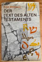 Der Text des Alten Testaments, Würtwein Nordrhein-Westfalen - Siegburg Vorschau