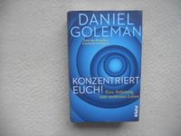 Daniel Goleman: Konzentriert Euch! - Anleitung zum modernen Leben Niedersachsen - Achim Vorschau
