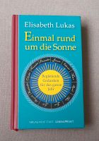 Einmal rund um die Sonne  / Elisabeth Lukas Baden-Württemberg - Leonberg Vorschau