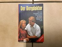 Sammelband „Der Bergdoktor“, 3 Romane Saarland - Rehlingen-Siersburg Vorschau