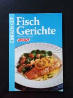 Fischgerichte einfach Gut - FALKEN Verlag - Kochbuch Buch Bayern - Trogen Vorschau