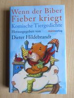 Wenn der Biber Fieber kriegt: Komische Tiergedichte Thüringen - Weimar Vorschau