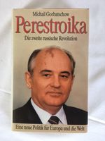 Michail Gorbatschow "Perestroika",Droemer Knaur Verlag 1987 Mitte - Wedding Vorschau