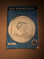 Mallin Handarbeitsbücher-Band 01-Rarität, 1948 Sachsen - Chemnitz Vorschau