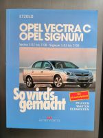 Reparaturanleitung So wird's gemacht Opel Vectra c Signum Brandenburg - Großbeeren Vorschau