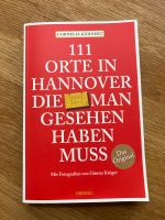 Buch 111 Orte in Hannover die man gesehen haben muss Rheinland-Pfalz - Trier Vorschau