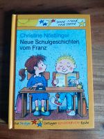 Kinderbuch - Christine Nöstlinger-Neue Schulgeschichten vom Franz Nordrhein-Westfalen - Drolshagen Vorschau