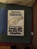 Patricia Highsmith " Leute, die an die Tür klopfen" Nordrhein-Westfalen - Leverkusen Vorschau