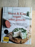 Wurst & Käse vegan selbst gemacht/ Hildegard Möller/ GU Verlag Schleswig-Holstein - Bad Bramstedt Vorschau