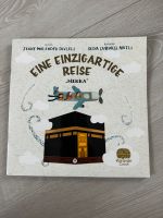 Kinderbuch “Die einzigartige Reise “Mekka” Nordrhein-Westfalen - Oberhausen Vorschau