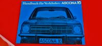 Opel Ascona A / Opel Ascona 16 Handbuch Verkäufer Rarität/Intern Hessen - Neuenstein Vorschau