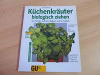 Küchenkräuter biologisch ziehen, Christine Recht Brandenburg - Spremberg Vorschau