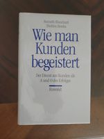 OVP, Wie man Kunden begeistert, K Blanchard, S. Bowles Niedersachsen - Drochtersen Vorschau