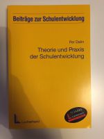 Theorie und Praxis der Schulentwicklung - Per Dalin *NEU* Niedersachsen - Lingen (Ems) Vorschau