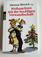 Weihnachten mit der buckligen Verwandtschaft - neu Nordrhein-Westfalen - Mülheim (Ruhr) Vorschau