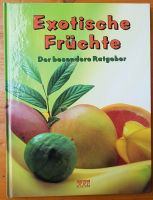 Exotische Früchte - der besondere Ratgeber Leipzig - Sellerhausen-Stünz Vorschau