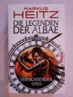 Die Legenden der Albae - Vernichtender Hass - Markus Heitz Baden-Württemberg - Sulzfeld Vorschau