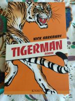 Tigerman von Nick Harkaway (Taschenbuch Thriller Krimi) Rodenkirchen - Sürth Vorschau