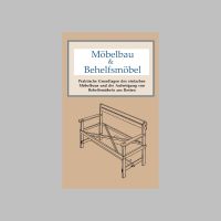 Möbelbau Behelfsmöbel Möbel selbst bauen Anleitung 9€* Baden-Württemberg - Obermarchtal Vorschau