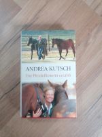 Andrea Kutsch Die Pferdeflüsterin erzählt Nordfriesland - Lütjenholm Vorschau