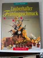 Zauberhafter Frühlingsschmuck - Buch mit Anleitung zum basteln Thüringen - Meuselwitz Vorschau