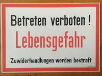 DDR Ostalgie Original Schild Betreten verboten! Lebensgefahr Q 1A Thüringen - Neuhaus Vorschau