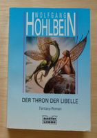 Der Thron der Libelle von Wolfgang Hohlbein Bayern - Königsbrunn Vorschau