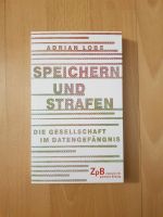 Adrian Lobe Speichern und Strafen Datengefängnis Buch Bücher Netz Frankfurt am Main - Gallusviertel Vorschau