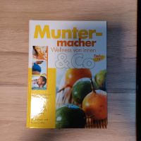 Muntermacher und Co  Buch Nürnberg (Mittelfr) - Eberhardshof Vorschau