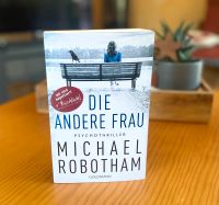 Die andere Frau - Michael Robotham Nordrhein-Westfalen - Bad Oeynhausen Vorschau