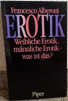 Erotik Weibliche Erotik, männliche E. - was ist das? F. Alberoni Niedersachsen - Braunschweig Vorschau