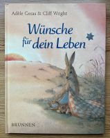 WÜNSCHE FÜR DEIN LEBEN - Adele Geras & Cliff Wright Wandsbek - Hamburg Sasel Vorschau