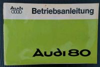 Audi 80 Bedienungsanleitung Bayern - Schweinfurt Vorschau