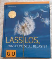 LASS LOS  WAS DEINE SEELE BELASTET Baden-Württemberg - Graben-Neudorf Vorschau