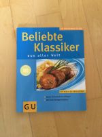 G U Kochbuch: Beliebte Klassiker aus aller Welt neuwertig Baden-Württemberg - Ebhausen Vorschau