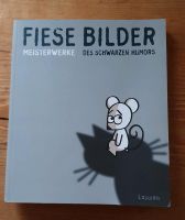 Buch / Comic "Fiese Bilder - Meisterwerke des schwarzen Humors" Niedersachsen - Northeim Vorschau