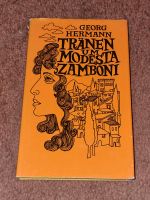 Tränen um Modesta Zamboni Georg Hermann 2. Auflage Brandenburg - Stechow-Ferchesar Vorschau