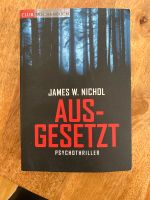 Ausgesetzt Roman James W Nichol Psychothriller Buch Kanada München - Hadern Vorschau