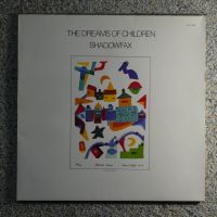Shadowfax - The Dreams Of Children - LP/Vinyl Aachen - Eilendorf Vorschau