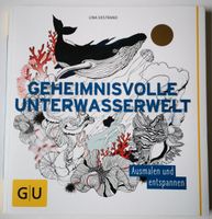 Ausmalbuch Geheimnisvolle Unterwasserwelt von Lina Ekstrand Nordrhein-Westfalen - Solingen Vorschau